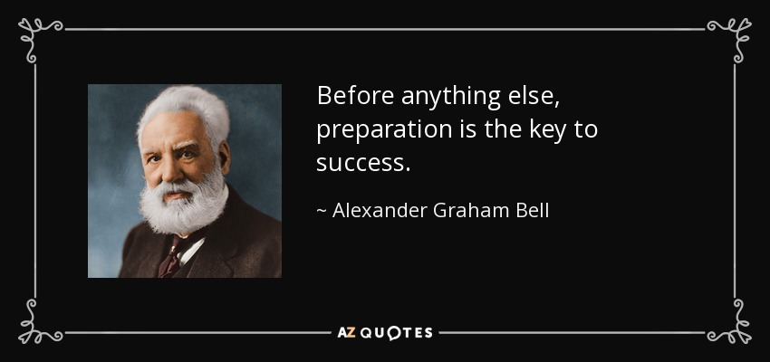 Read more about the article Preparation As Foundation to Success