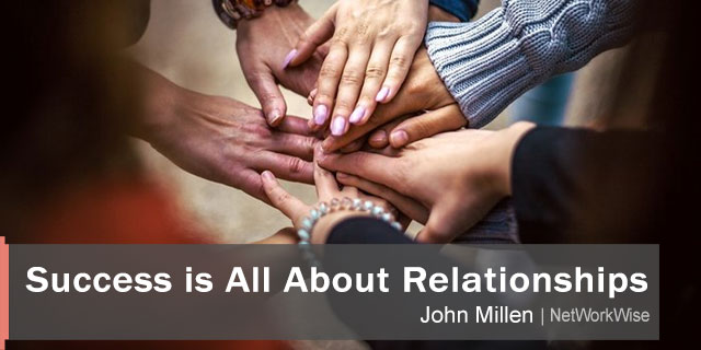 Read more about the article Succeeding Through Relationship and Association